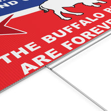 Load image into Gallery viewer, Buffalo Bills Political Yard Sign