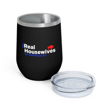 Load image into Gallery viewer, The Real Housewives of Buffalo NY Wine Tumbler
