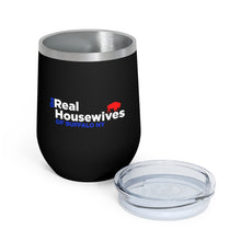 Load image into Gallery viewer, The Real Housewives of Buffalo NY Wine Tumbler