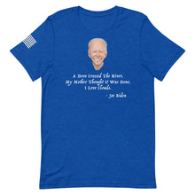 Cargar imagen en el visor de la galería, Camisa divertida con cita de Joe Biden