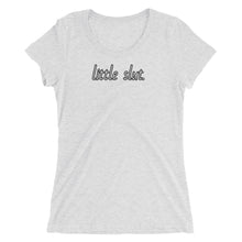 Load image into Gallery viewer, Little Slut T-Shirt
