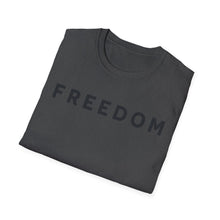 Load image into Gallery viewer, Freedom Unisex T-Shirt - Worn By Charlie Kirk
