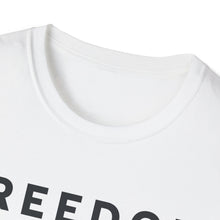 Load image into Gallery viewer, Freedom Unisex T-Shirt - Worn By Charlie Kirk
