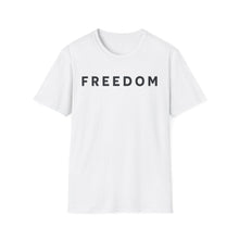 Load image into Gallery viewer, Freedom Unisex T-Shirt - Worn By Charlie Kirk
