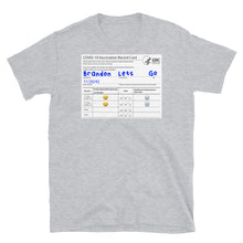 Load image into Gallery viewer, Lets Go Brandon Vaccine Card T-Shirt
